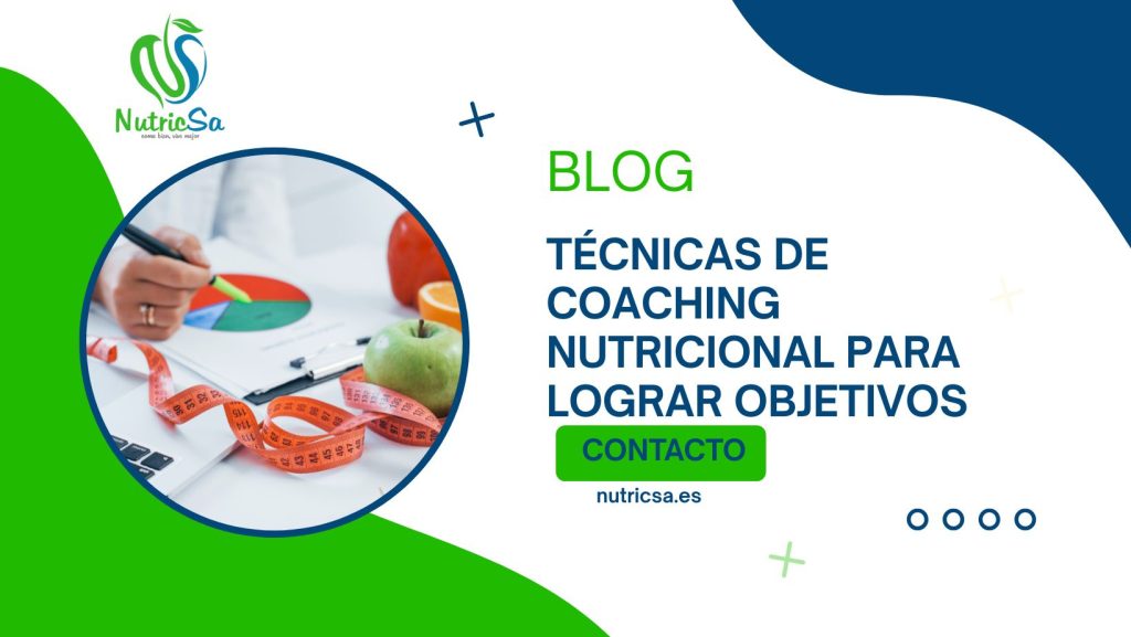 Técnicas de Coaching Nutricional para Lograr Objetivos