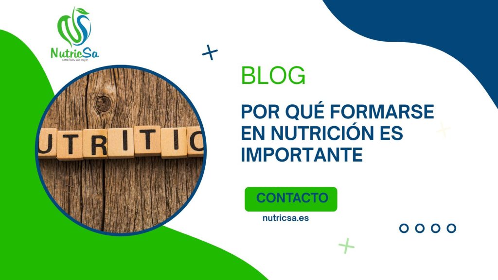 Por qué formarse en nutrición es importante